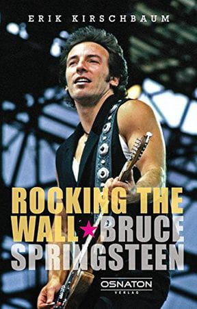 Rocking the Wall - Bruce Springsteen